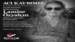 Lamise Özyalçın Çatalköy’de son yolculuğuna uğurlanacak