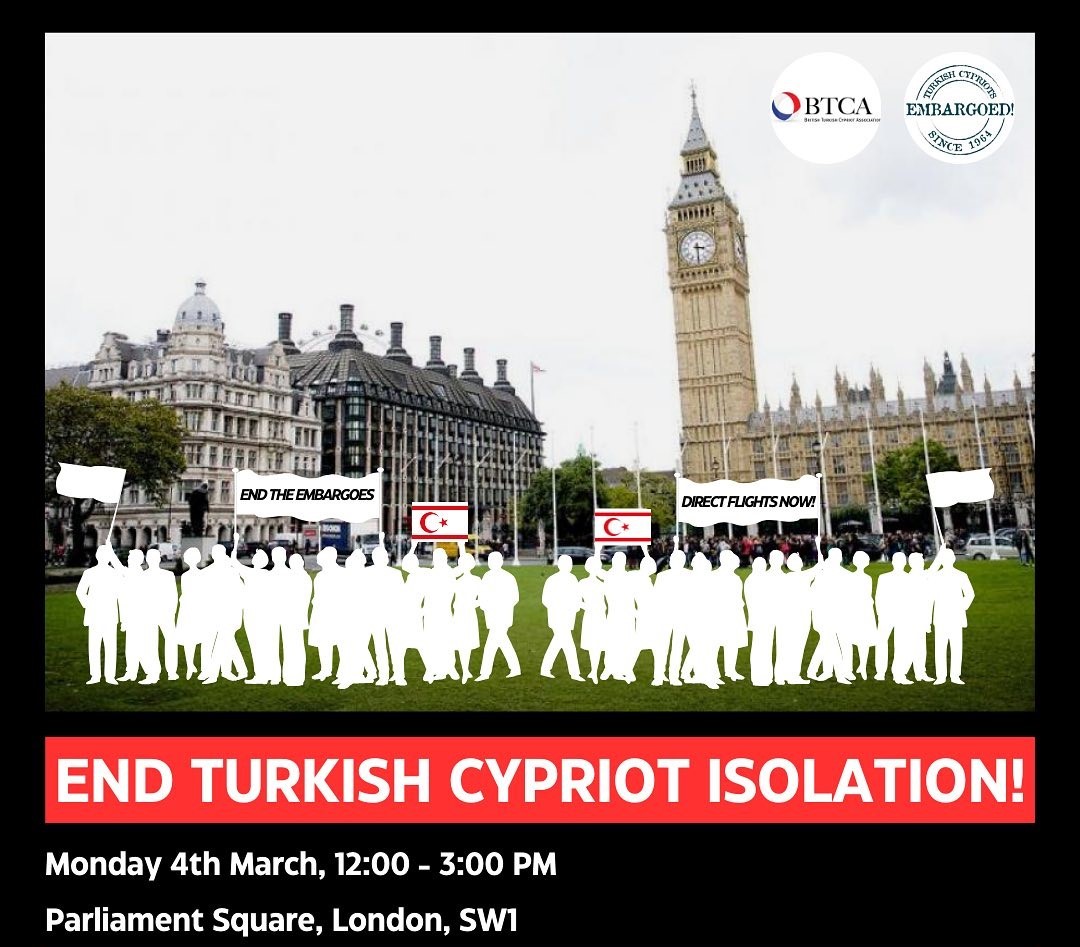 İngiltere’deki Kıbrıslı Türkler bugün İngiliz Parlamentosu önünde ambargolara karşı protesto düzenleyecek