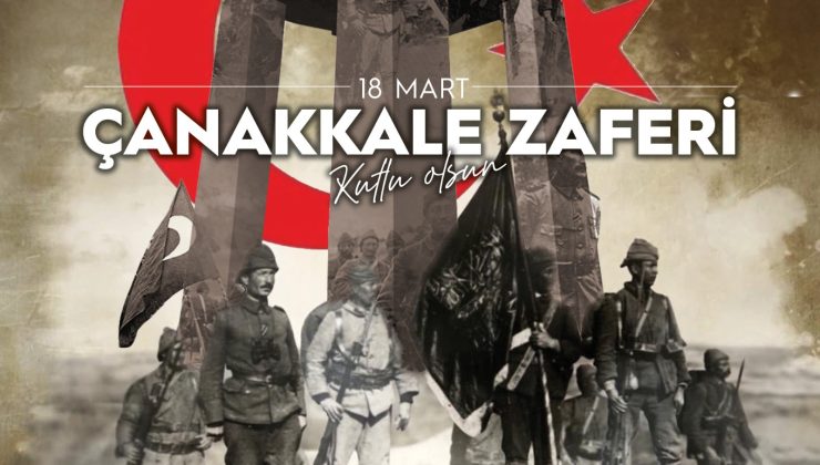 Mehmetçik Büyükkonuk Belediye Başkanı Tuğlu, 18 Mart Çanakkale Zaferi’nin 109’uncu yıl dönümü nedeniyle mesaj yayımladı